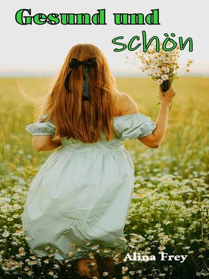 cover image of Gesund und schön